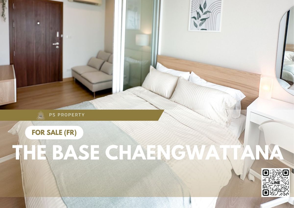 ขายด่วน 📍 The Base Chaengwattana 📍 ตกแต่งสวยครบ พร้อมเฟอร์นิเจอร์ และ เครื่องใช้ไฟฟ้า ขายด่วน 📍 The Base Chaengwattana 📍 ตกแต่งสวยครบ พร้อมเฟอร์นิเจอร์ และ เครื่องใช้ไฟฟ้า