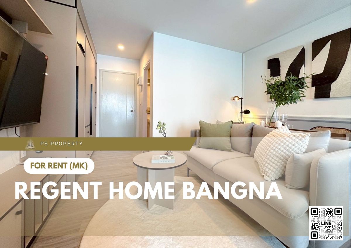 ให้เช่า ✨ Regent home bangna ✨ เฟอร์นิเจอร์ และ เครื่องใช้ไฟฟ้าครบ ใกล้ BTS บางนา