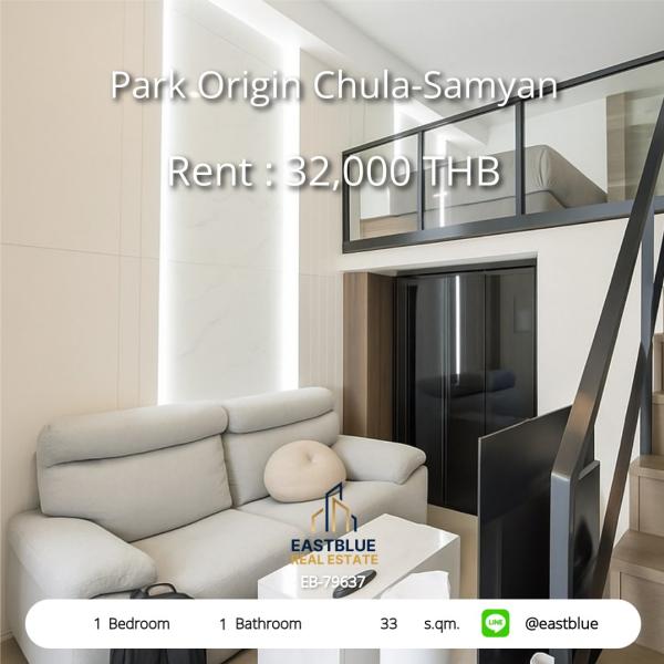 Park Origin Chula-Samyan Duplex 33k per month