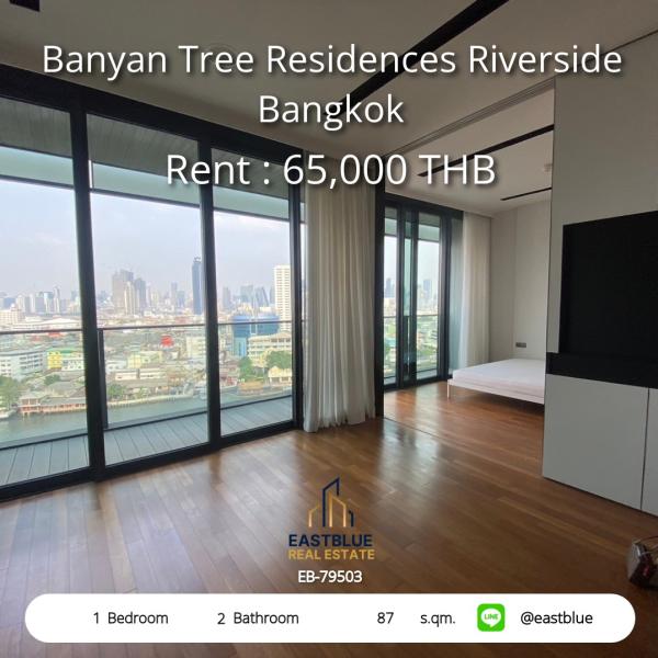 Banyan Tree Residences Riverside Bangkok 1 Bed 87 sqm 65k