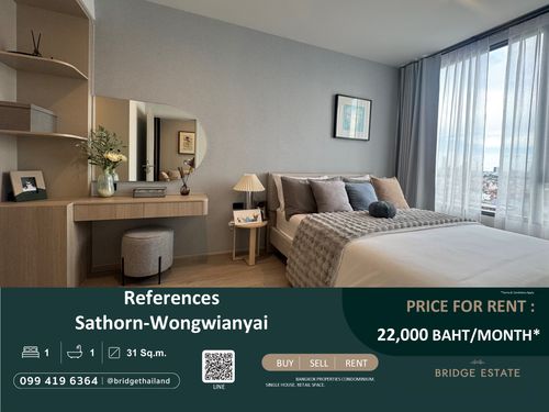 ให้เช่า References sathorn wongwianyai  1 ห้องนอน ชั้นไม่สูงมาก วิวกำลังดี ตกแต่งครบ พร้อมเข้าอยู่