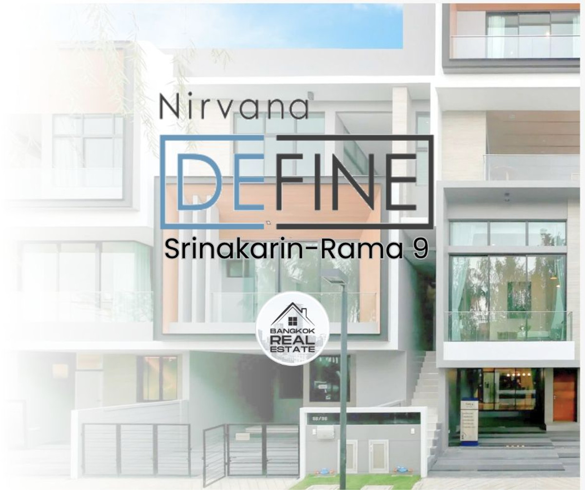 บ้าน • Nirvana Define ศรีนครินทร์ - พระรามเก้า • 4 ห้องนอน • กรุงเทพกรีฑา บ้าน • Nirvana Define ศรีนครินทร์ - พระรามเก้า • 4 ห้องนอน • กรุงเทพกรีฑา
