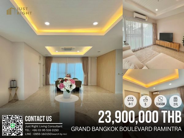 ขาย Grand Bangkok Boulevard Ramintra 4 ห้องนอน 5 ห้องน้ำ 314 ตรม. / 96 ตรว. 2 ชั้นตกแต่งสวย เฟอร์ครบ ราคาเพียง 23.90 ล้านบาท *ค่าธรรมเนียมการโอนฯ 2% (ผู้ซื้อและผู้ขายชำระคนละครึ่ง)*