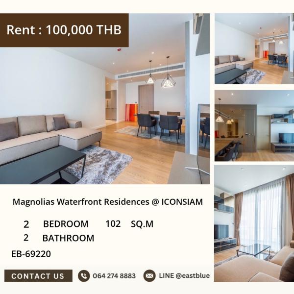 20/07/2026, Luxury life 2 bedrooms 2 bathrooms at Magnolias Waterfront Residences @ ICONSIAMOnly 32 sqm. Close to BTS Krung Thon Buri with complete facilities! 0642748883