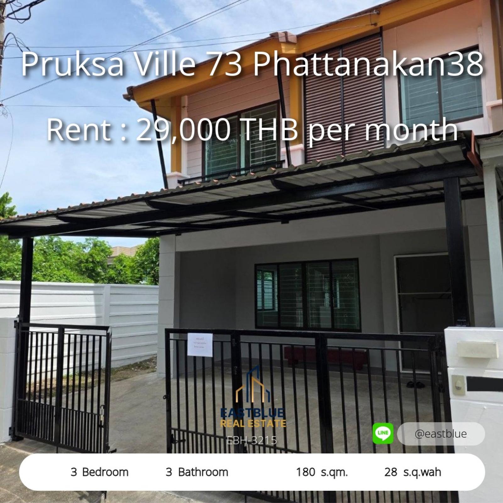 Modern 3-Bed Townhome for Rent in Pruksa Ville 73 Phattanakan38  
Corner Unit with Garden Space, Quiet & Secure – Just 29,000 THB/Month! 0642748883