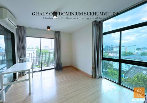 🔥Hot Sale! G Haus Condo Sukhumvit 109 (41.54 sq m), 1 bedroom, 1 bathroom, Santikam 4
