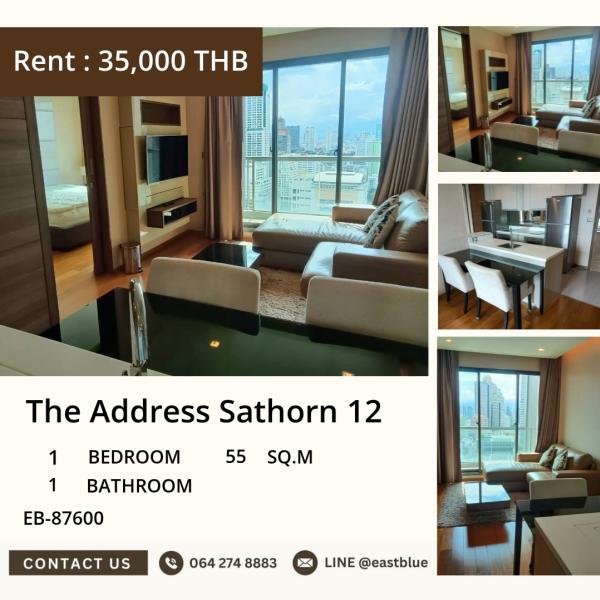23/09/2026, For Rent 1-Bed 55 sqm at The Address Sathorn 12, Floor 33 near BTS Chong Nonsi 🌆 0642748883