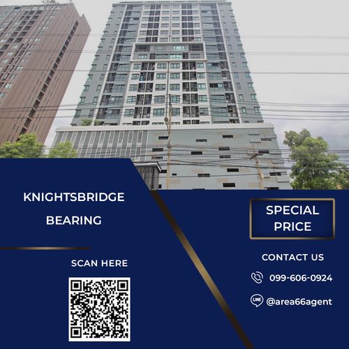 🔥 ขายด่วน!! คอนโด Knightsbridge Bearing