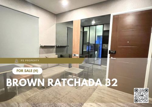 ขายด่วน 📍 Brown Ratchada 32 📍 เดินทางสะดวกใกล้ MRT ลาดพร้าว เฟอร์นิเจอร์ และ เครื่องใช้ไฟฟ้าครบ 