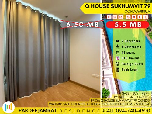 🅵🅾️🆁 🆂🅰️🅻🅴 𝗤 𝗛𝗼𝘂𝘀𝗲 𝗦𝘂𝗸𝗵𝘂𝗺𝘃𝗶𝘁 𝟳𝟵 | 2 ห้องนอน 1 ห้องน้ำ | ขนาด 44 ตร.ม. | 5,***,000 บาท |