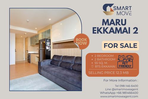🔥 For Sale !! high floor 18++, modern style, Good location!! 🔥 Code C20241000036..........Maru Ekkamai 2, 2 bedroom, 2 bathroom, furnished, Special Deal!!📣📣