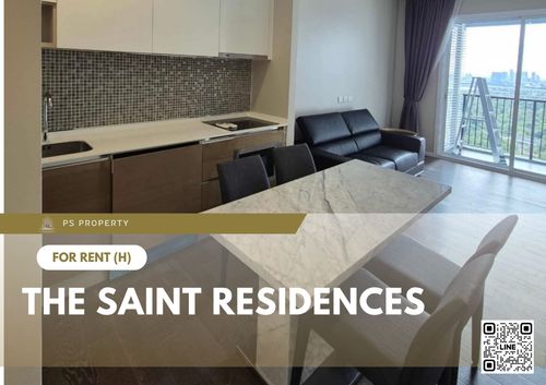 ให้เช่า 📍 The Saint Residences 📍 2 ห้องนอน 2 ห้องน้ำ เฟอร์นิเจอร์ และ เครื่องใช้ไฟฟ้าครบ ใกล้ BTS ห้าแยกลาดพร้าว