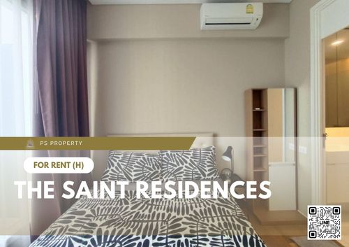 For rent 📍 The Saint Residences 📍 Fully furnished and equipped, near BTS Ha Yaek Lat Phrao
