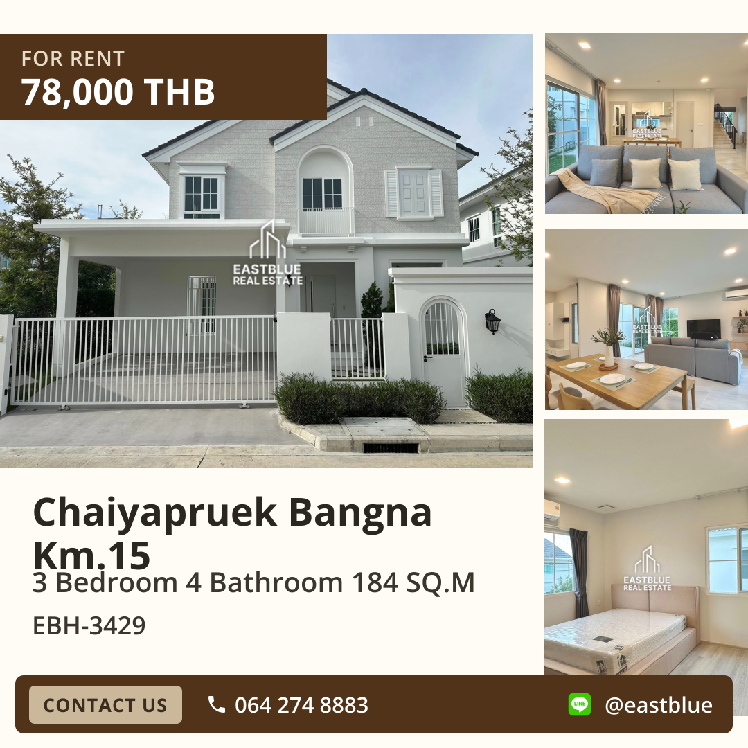 For Rent: Chaiyapruek Bangna Km.15 3 Bed 184 sqm 78,000 THB/month For Rent: Chaiyapruek Bangna Km.15 3 Bed 184 sqm 78,000 THB/month