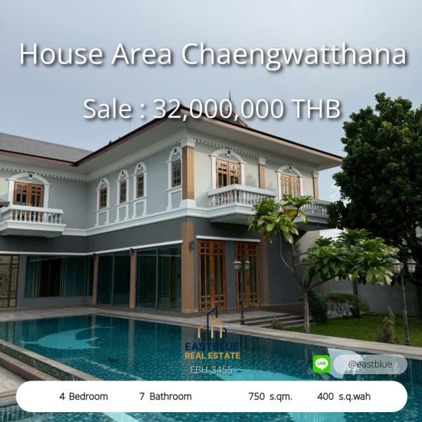 Spacious 4-Bed Luxury Home on 1-Rai Land in Chaengwatthana  
Exclusive Private Pool & Built-in Elegance Near BTS Station  

Large Family Sanctuary with 4 Beds & 7 Baths, 750 sqm Living Space  
Prime Chaengwatthana Location, Near International Schools & Ex