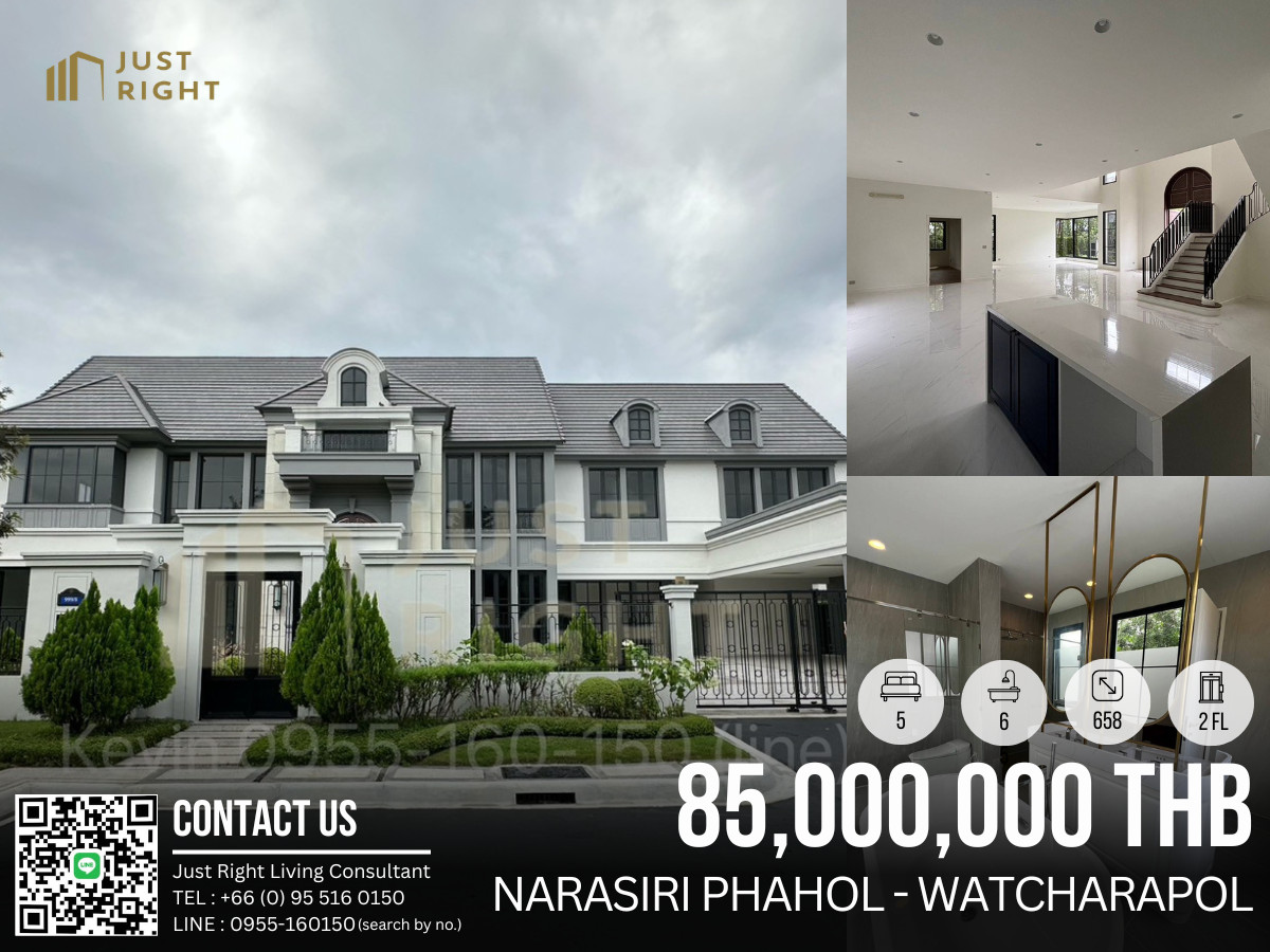 For sale, Narasiri Phahol-Watcharapol, 5 bedroom, 6 bathroom, size around 658 sq.m/ 164.5 sq.w, 2 Floor, Fully fitted, 85 MB  *Chinese Below*  