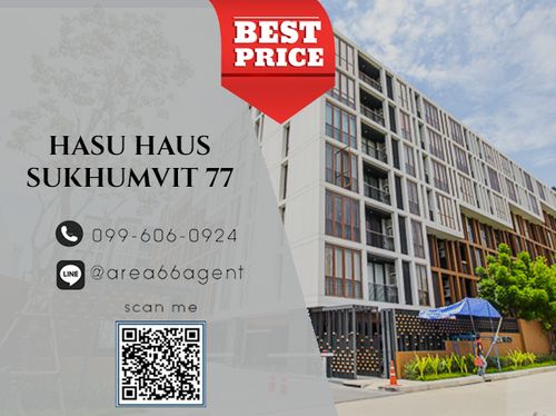 🔥 ขายด่วน!! คอนโด Hasu Haus Sukhumvit 77