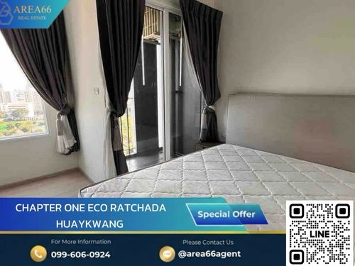 🔥 ขายด่วน!! คอนโด Chapter One Eco Ratchada - Huai Khwang