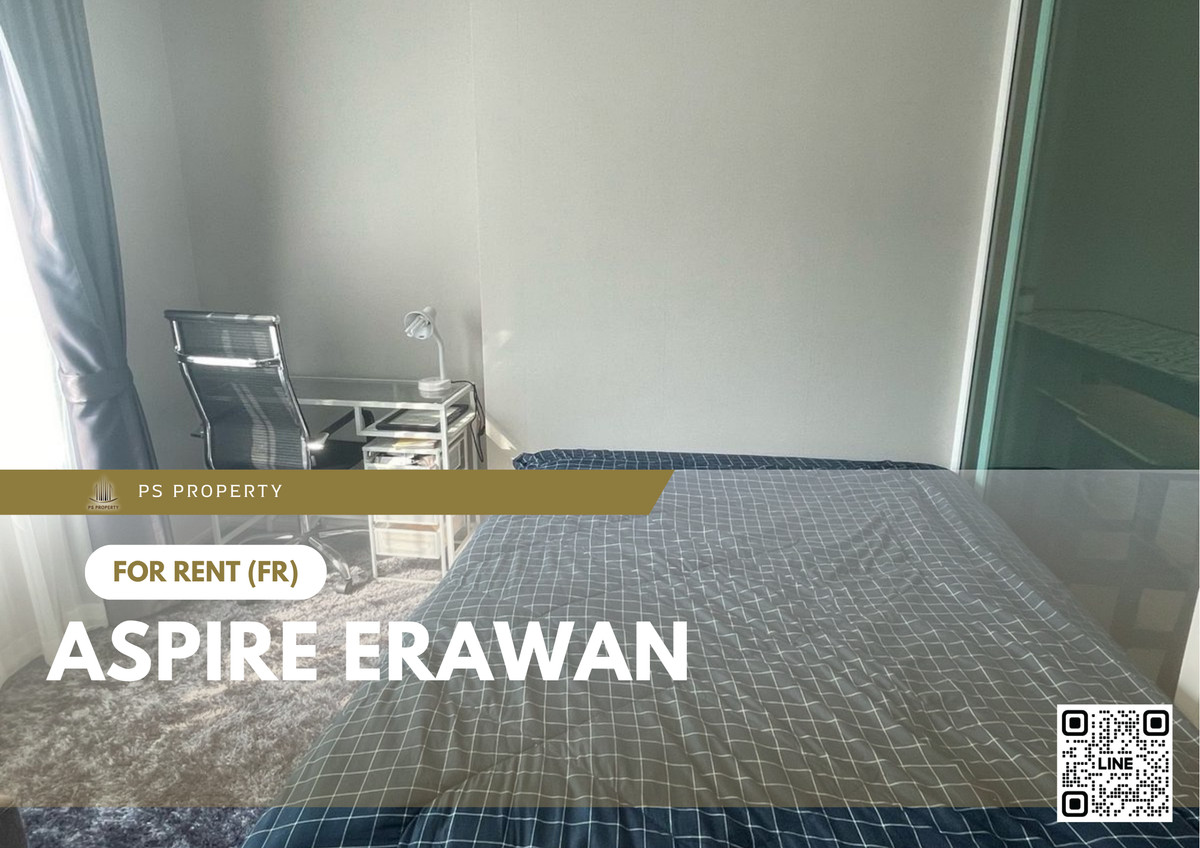 ให้เช่า ✨ Aspire Erawan ✨ เฟอร์นิเจอร์ และ เครื่องใช้ไฟฟ้าครบ ใกล้ BTS ช้างเอราวัณ   