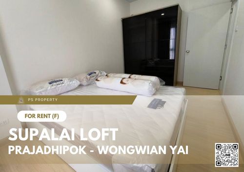 For rent ✨ Supalai Loft Prajadhipok - Wongwian Yai ✨ Fully furnished and equipped