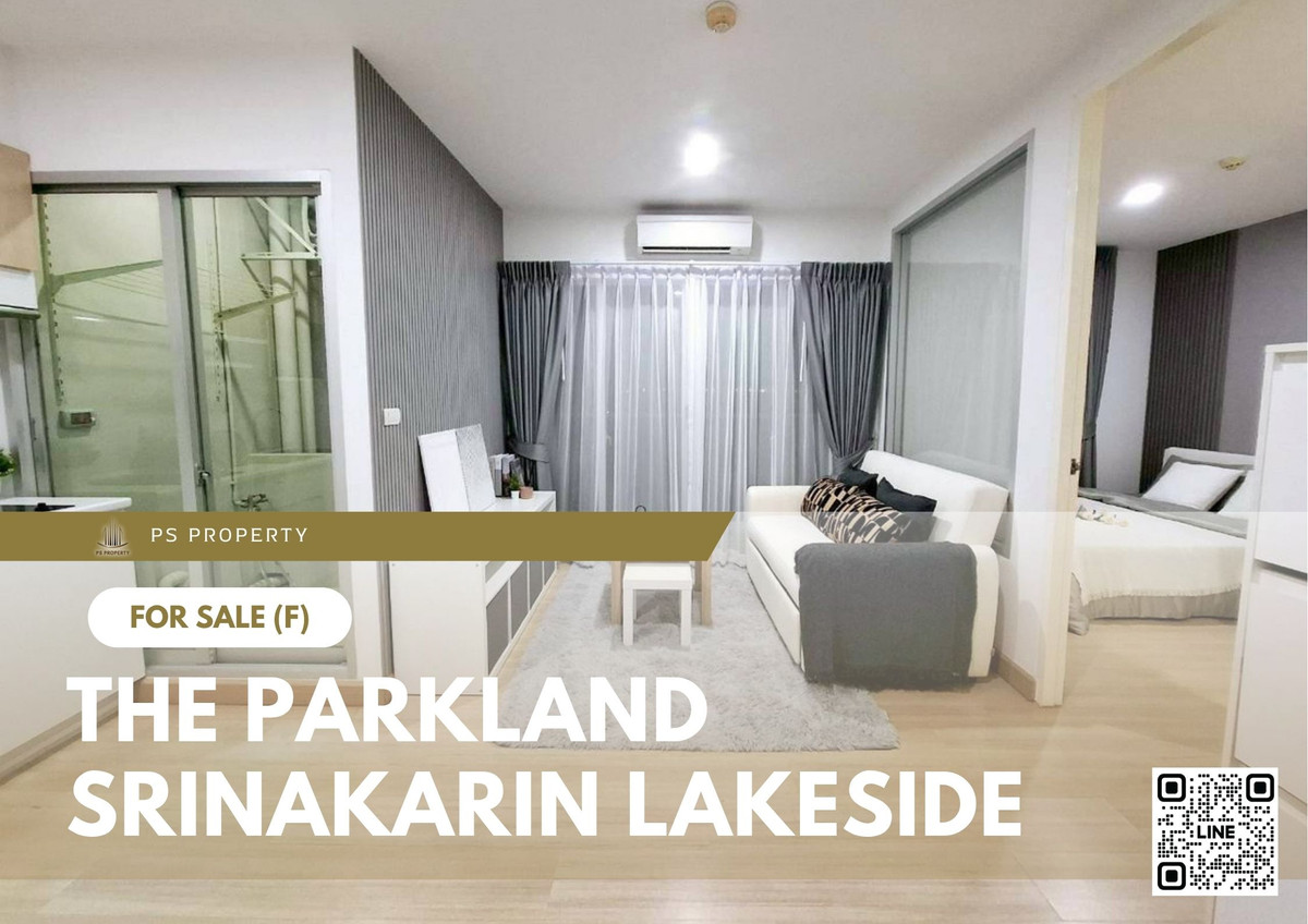 ขายด่วน 📍 The Parkland Srinakarin Lakeside 📍 เฟอร์นิเจอร์ และ เครื่องใช้ไฟฟ้าครบ ใกล้ MRT ศรีลาซาล ขายด่วน 📍 The Parkland Srinakarin Lakeside 📍 เฟอร์นิเจอร์ และ เครื่องใช้ไฟฟ้าครบ ใกล้ MRT ศรีลาซาล