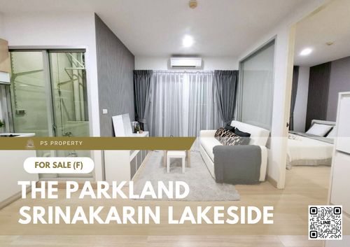 ขายด่วน 📍 The Parkland Srinakarin Lakeside 📍 เฟอร์นิเจอร์ และ เครื่องใช้ไฟฟ้าครบ ใกล้ MRT ศรีลาซาล  
