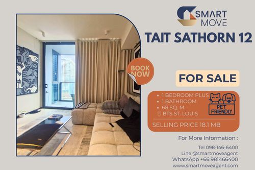 🔥 For Sale !! Pet friendly!! big size, high floor 17++, South Facing, Modern/ Minimalist style!! 🔥 Code C20251100004..........Tait Sathorn 12, 1 bedroom Plus, 1 bathroom, furnished, Special Deal!!📣📣