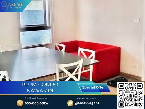 🔥 ขายด่วน!! คอนโด Plum Condo Nawamin