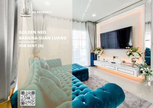 Single house for rent 📍Golden Neo Bangna-Suan Luang 📍 4 bedrooms, 3 bathrooms, fully furnished and equipped with appliances