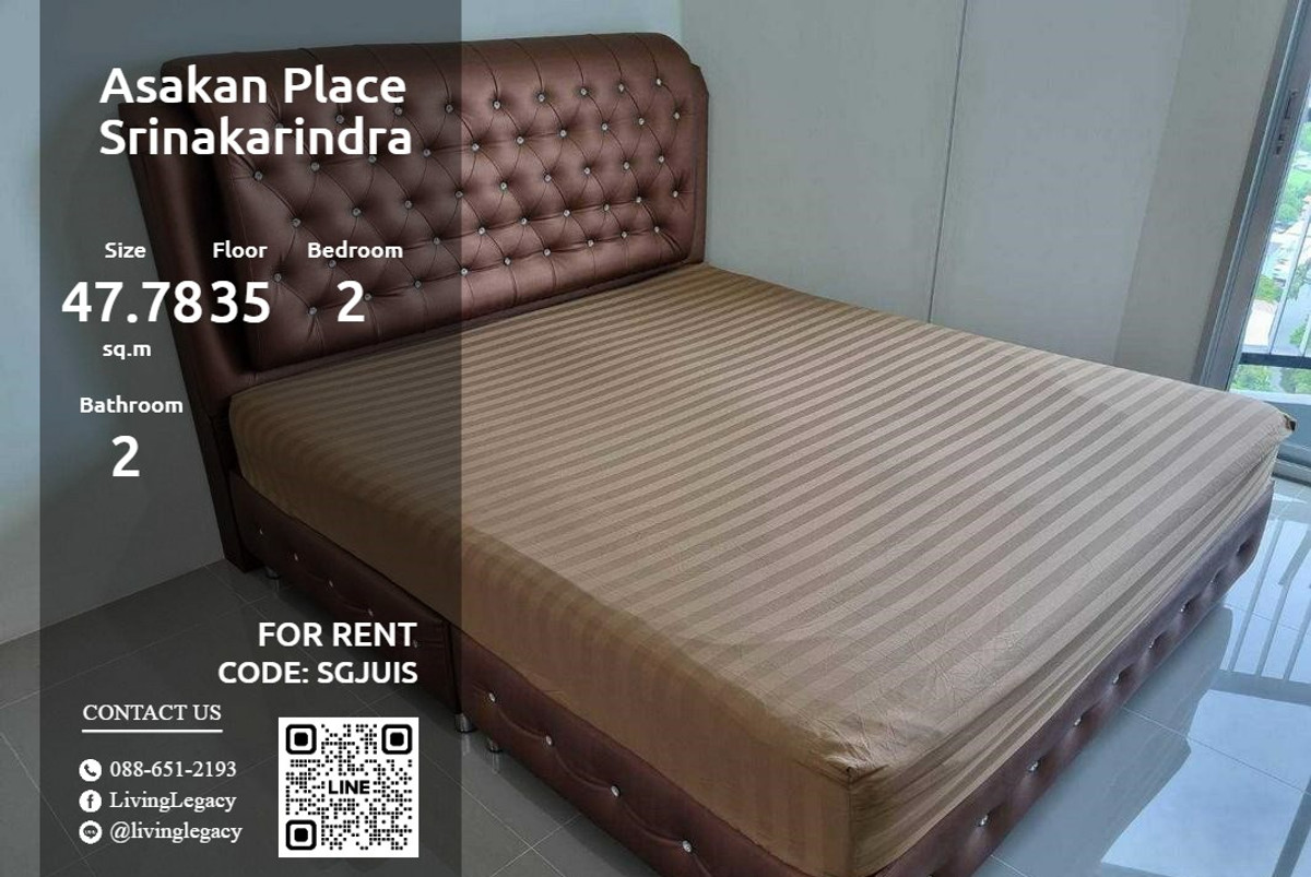 SGJUIS ให้เช่าคอนโด Asakan Place Srinakarindra 47.78 ตร.ม. ชั้น 35 line id : @livinglegacy
