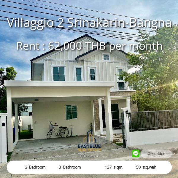 Spacious 3-Bed Family Home for Rent in Villaggio 2 Srinakarin-Bangna  
Move-In Ready with Top Amenities & High-Speed Wifi Included  

Luxury Detached House with 3 Beds & 3 Baths Near Mega Bangna  
Enjoy Pool, Fitness & Security at 62,000 THB/month  

Mode
