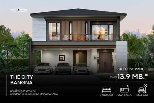 Rare Item! THE CITY Bangna with full function: 4 Bedrooms, 3 Parking Special price 13.9 MB ✅ High Investment Yield 10%* Near Mega Bangna 📞 092-690-5445