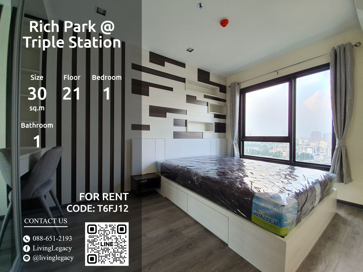 T6FJ12 ให้เช่าคอนโด Rich Park @ Triple Station 30 ตร.ม. ชั้น 21 line id : @livinglegacy