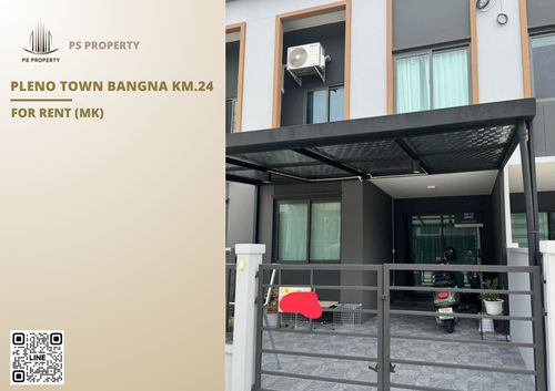 ทาวน์เฮ้าส์ให้เช่า 📍 Pleno Town Bangna Km.24 📍 3 ห้องนอน 3 ห้องน้ำ เฟอร์นิเจอร์ และ เครื่องใช้ไฟฟ้าครบ 