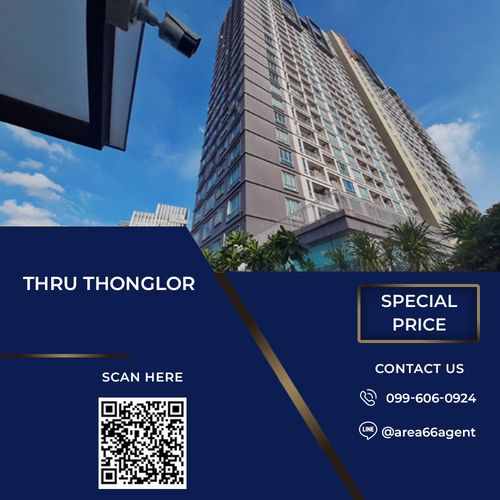 🔥 ขายด่วน!! คอนโด Thru thonglor