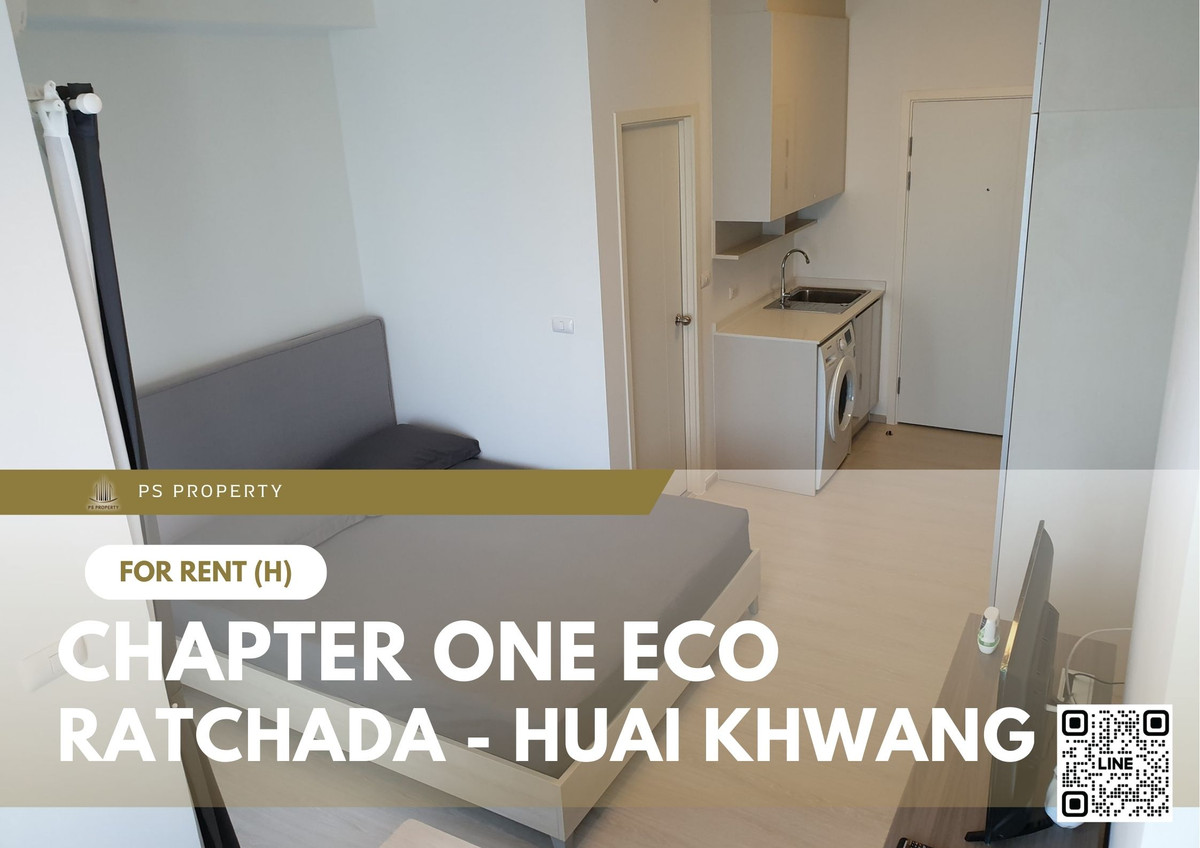 ให้เช่า ✨ Chapter One Eco Ratchada - Huai Khwang ✨ เฟอร์นิเจอร์ และ เครื่องใช้ไฟฟ้าครบ ใกล้ MRT ห้วยขวาง