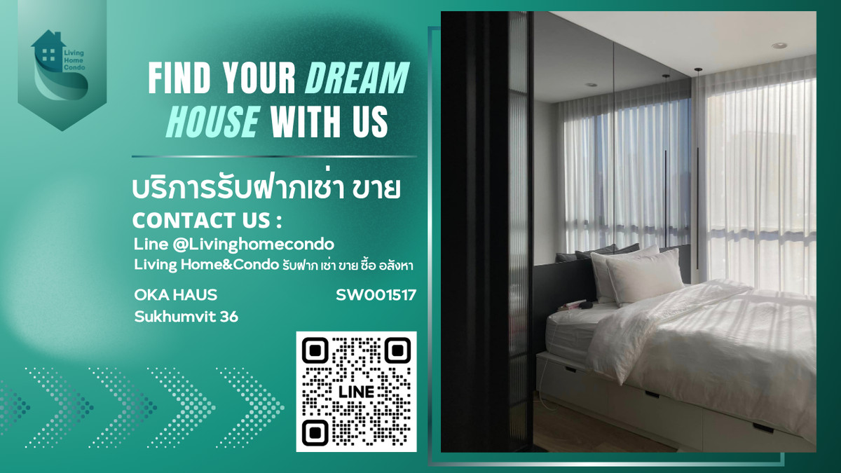 For sale OKA HAUS Sukhumvit 36 เฟอร์นิเจอร์ครบ พร้อมเข้าอยู่ได้ทันที SW001517 For sale OKA HAUS Sukhumvit 36 เฟอร์นิเจอร์ครบ พร้อมเข้าอยู่ได้ทันที SW001517