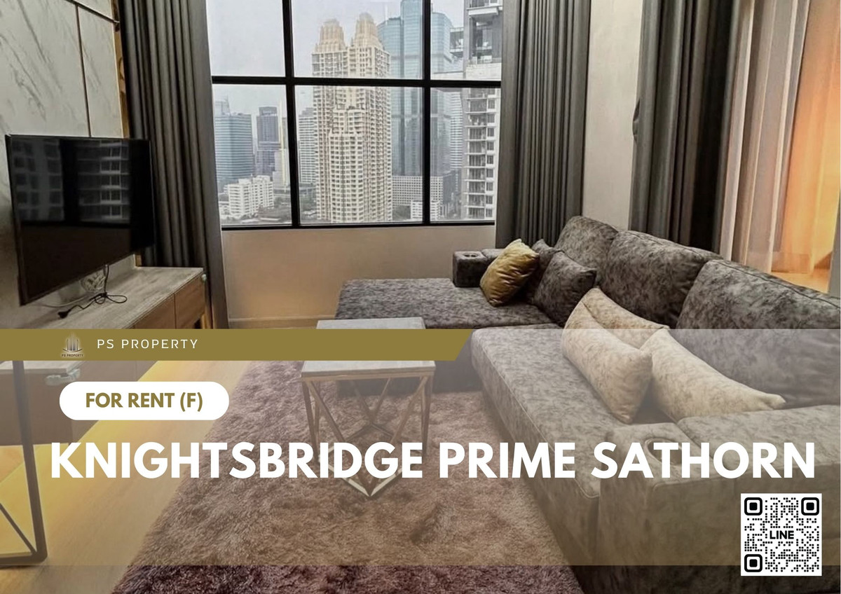 ให้เช่า 📍 Knightsbridge Prime Sathorn 📍 เฟอร์นิเจอร์ และ เครื่องใช้ไฟฟ้าครบ ใกล้ BTS ช่องนนทรี ให้เช่า 📍 Knightsbridge Prime Sathorn 📍 เฟอร์นิเจอร์ และ เครื่องใช้ไฟฟ้าครบ ใกล้ BTS ช่องนนทรี