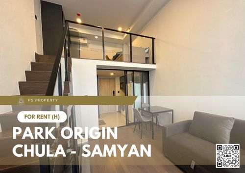 ให้เช่า 🔥 PARK ORIGIN CHULA - SAMYAN 🔥 เฟอร์นิเจอร์ และ เครื่องใช้ไฟฟ้าครบ ใกล้ MRT สามย่าน