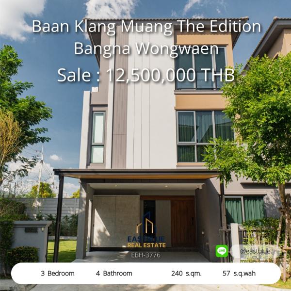 Luxurious 3-Bed House in Baan Klang Muang The Edition  
Spacious Living with Prime Location – Own It for 12.5M THB  

Modern 3-Bed Home Near Bangna Wongwaen  
Elegant Space, Great Price – Rent at 110K THB/month or Buy Now! 0642748883