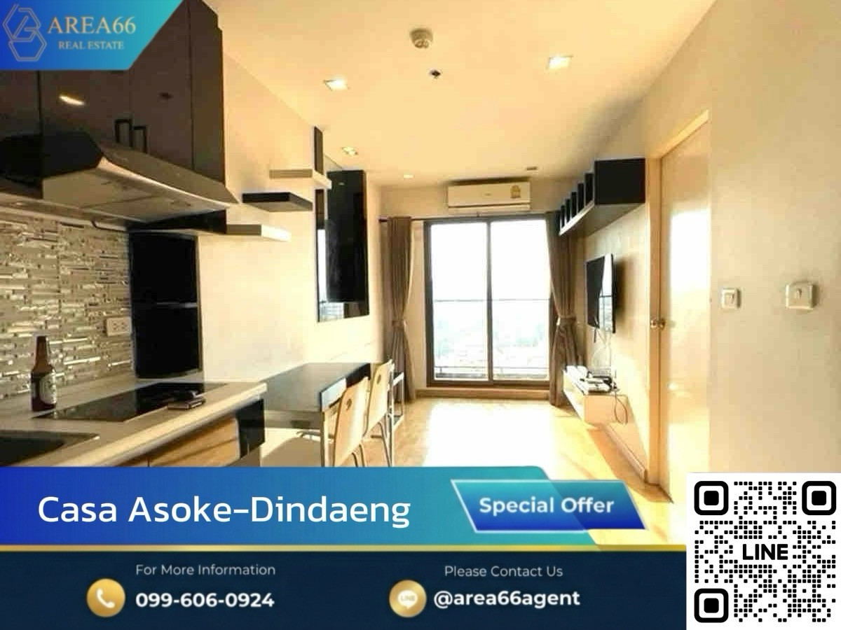 🔥ขายด่วน  Casa Asoke-Dindaeng (คาซ่า อโศก-ดินแดง)
