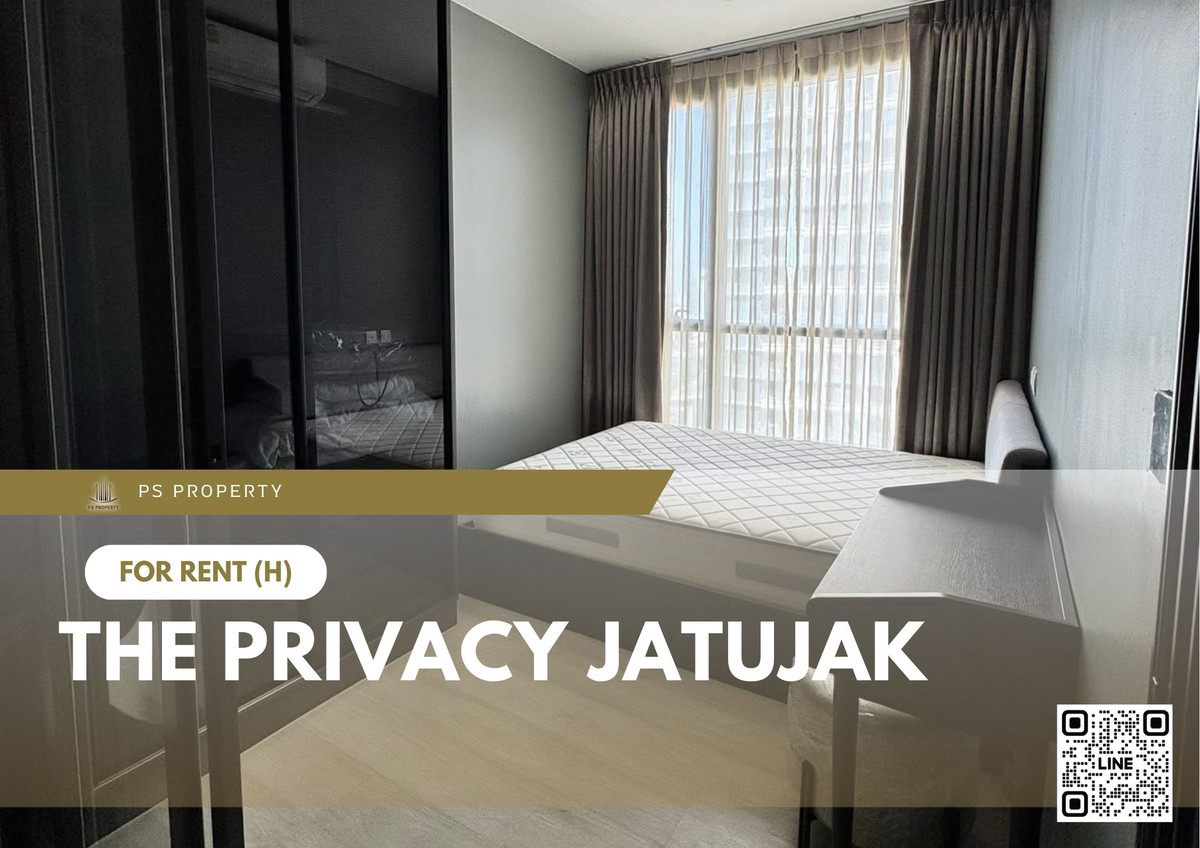 ให้เช่า 📍 The Privacy Jatujak 📍 เฟอร์นิเจอร์ และ เครื่องใช้ไฟฟ้าครบ ใกล้ MRT พหลโยธิน ให้เช่า 📍 The Privacy Jatujak 📍 เฟอร์นิเจอร์ และ เครื่องใช้ไฟฟ้าครบ ใกล้ MRT พหลโยธิน