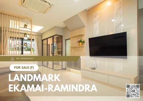 ทาวน์เฮ้าส์ขายด่วน 🔥 Landmark Ekamai-Ramindra 🔥 3 ห้องนอน 4 ห้องน้ำ ใกล้ เซ็นทรัล อีสต์วิลล์