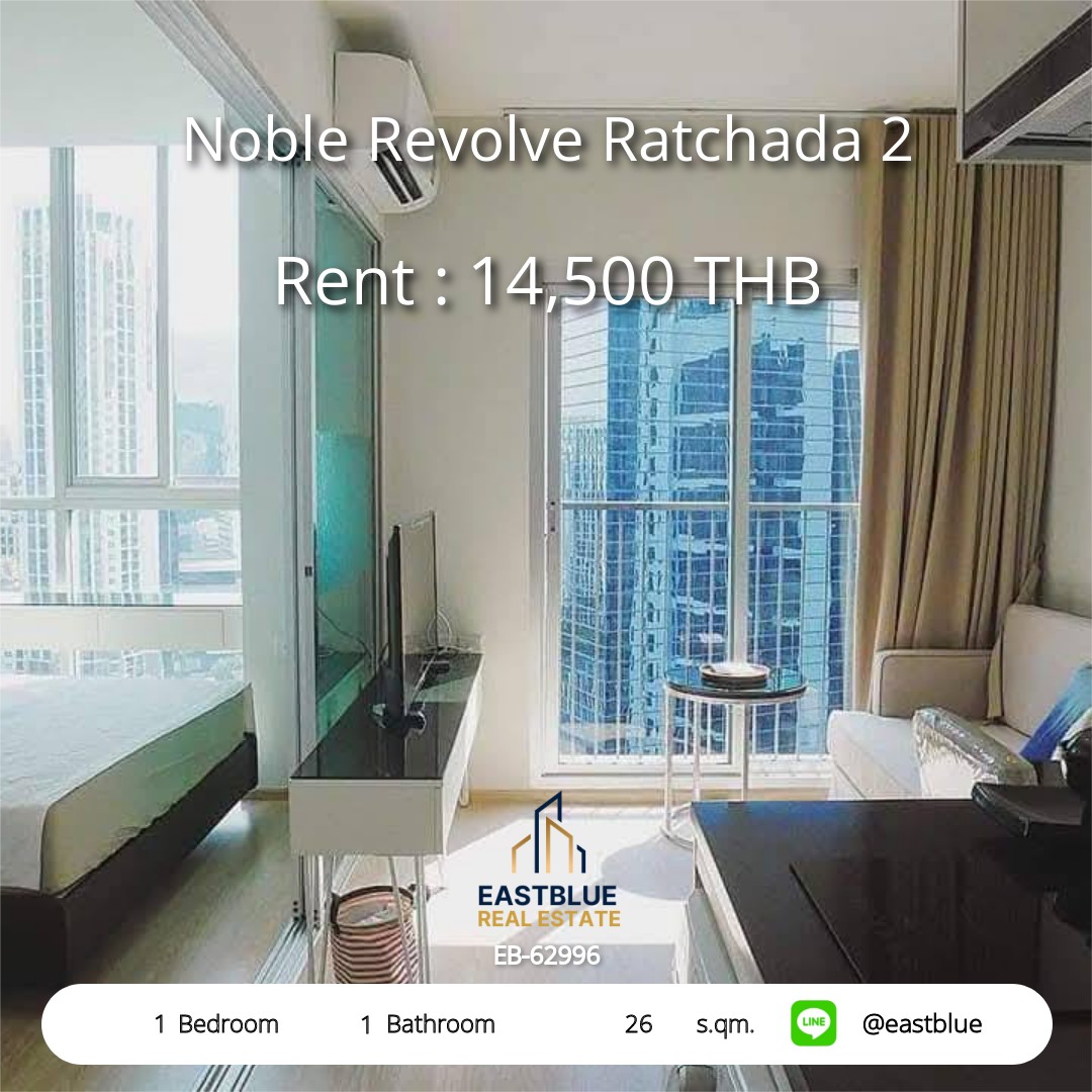 For Rent: Noble Revolve Ratchada 2 1 Bed 26 sqm near MRT Thailand Cultural Centre 14,500 THB/month For Rent: Noble Revolve Ratchada 2 1 Bed 26 sqm near MRT Thailand Cultural Centre 14,500 THB/month