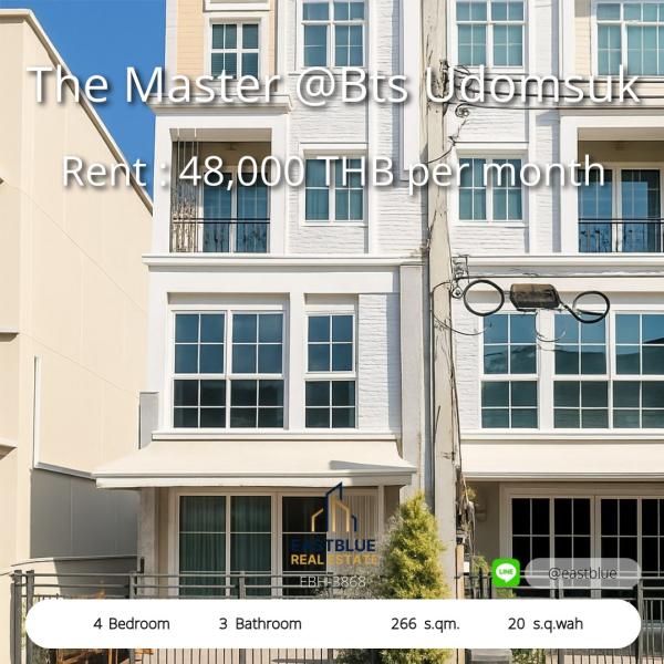 Spacious 4-Bed House at The Master @BTS Udomsuk  
Prime Location with 266 sqm Living Space – Rent Now! 0642748883