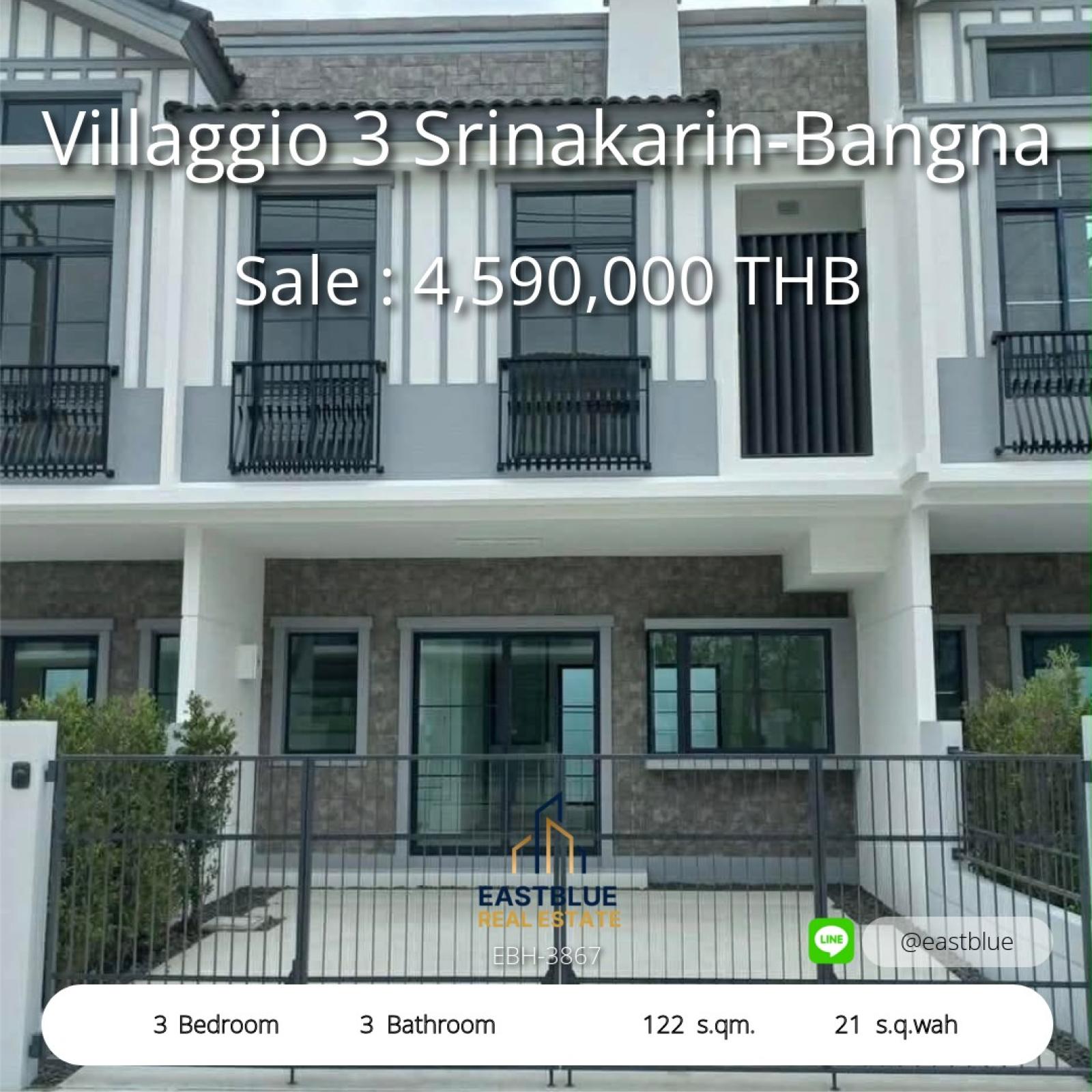 Spacious 3-Bed Townhome in Villaggio 3 Srinakarin-Bangna Modern Living Near Mega Bangna & Top International Schools Rent or Buy: Stylish 122 sqm Home with 3 Beds, 3 Baths Prime Location with Easy Access to Bangna-Trad & Srinakarin Roads