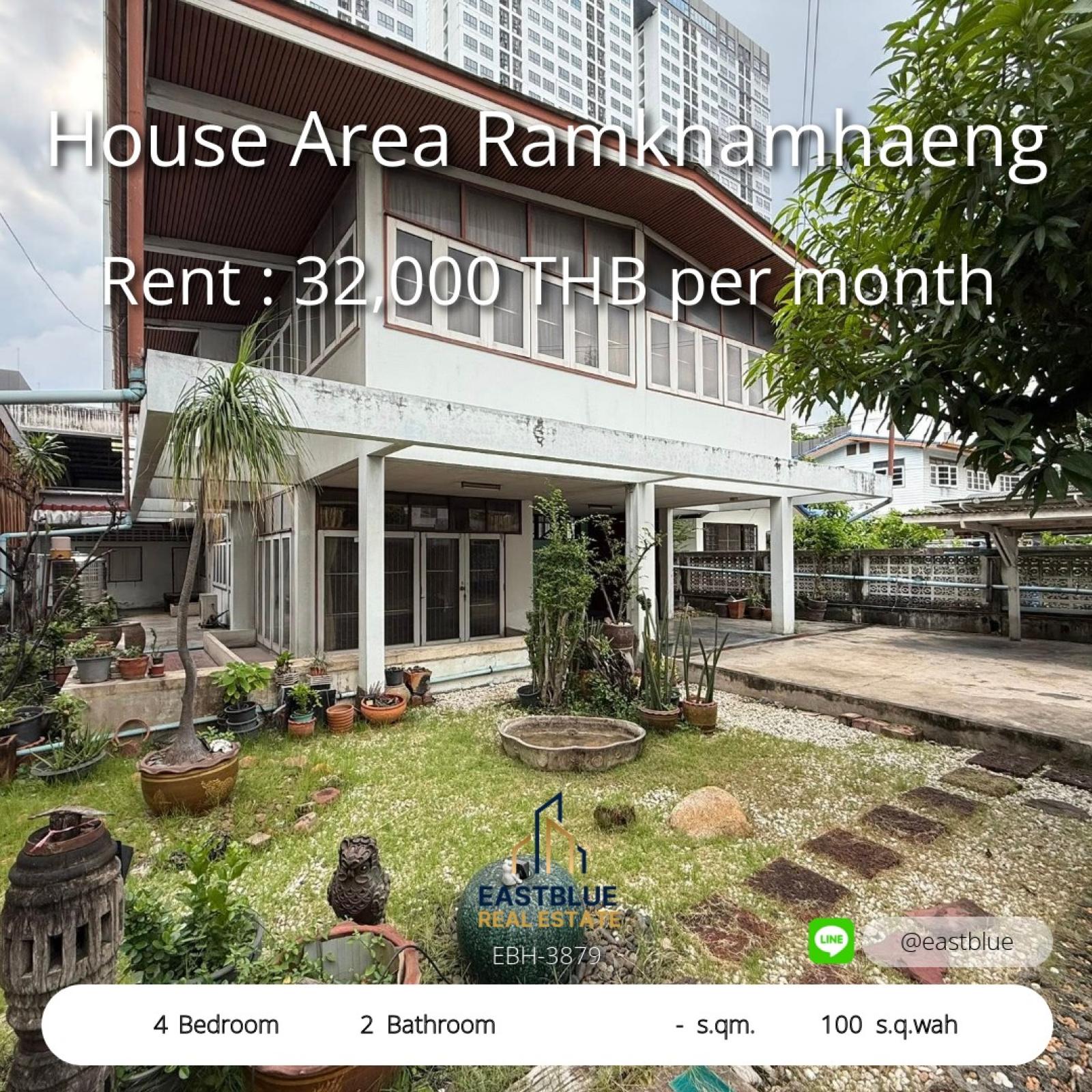 Prime Ramkhamhaeng 4-Bed Single House for Rent  
Perfect for Family Living or Home Office, Renovate as You Wish! 0642748883