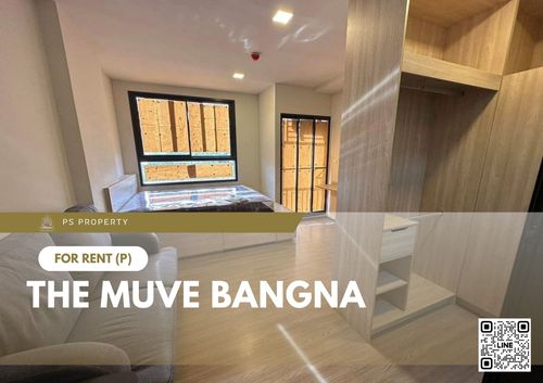 ให้เช่า ✨ THE MUVE Bangna ✨ เฟอร์นิเจอร์ และ เครื่องใช้ไฟฟ้าครบ ใกล้ BTS ศรีเอี่ยม