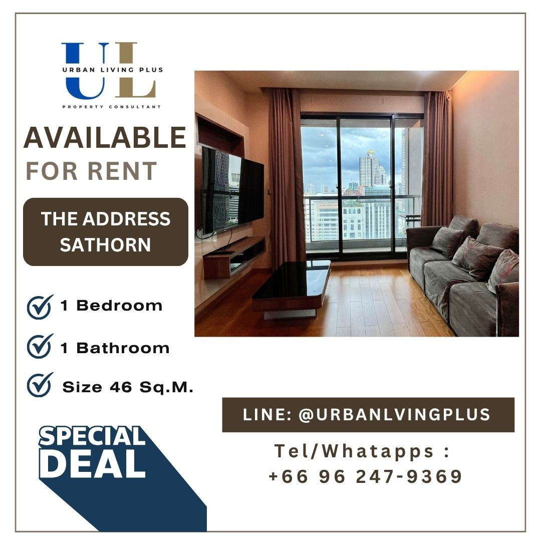 ( UL2607051 ) Tel/Line 096-247-9369✨ FOR RENT The Address Sathorn  / 1 bedroom, 1 bathroom, 46 Sq.M. furnished, Special Deal!!