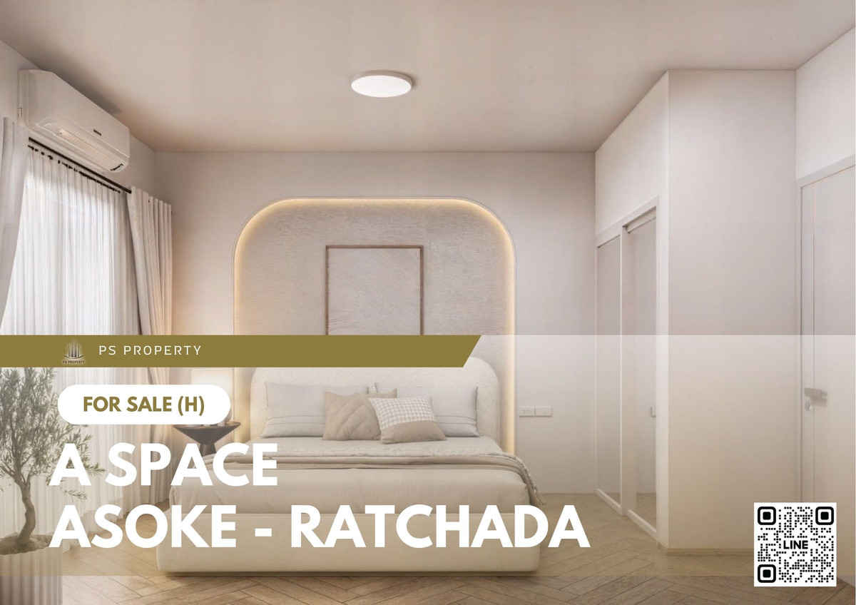 ขายด่วน 📍 A Space Asoke - Ratchada 📍หัองแต่งสวยพร้อมอยู่ เดินทางสะดวก ใกล้ MRT พระราม 9 ขายด่วน 📍 A Space Asoke - Ratchada 📍หัองแต่งสวยพร้อมอยู่ เดินทางสะดวก ใกล้ MRT พระราม 9